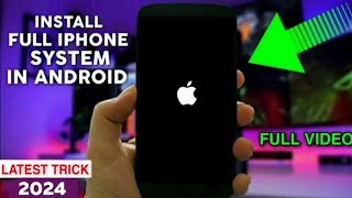 Install iOS 17 System In Any Android  iOS on Android 2024 [upl. by Athallia]