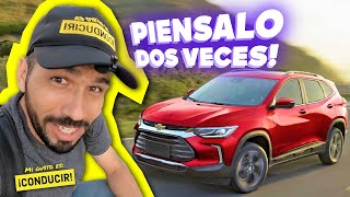 LA GRAN IGNORANCIA DE COMPRAR CHEVROLET TRACKER [upl. by Erbma340]