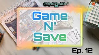 Game N Save with Jr  Ep 12 [upl. by Nhar]