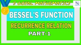 Bessels Function  Recurrence Relation of Bessels Function  Proofs [upl. by Jayme]