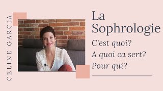 La sophrologie  cest quoi à quoi ca sert qui est concerné [upl. by Otrebogad622]