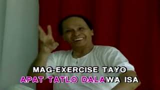 MAG EXERCISE TAYO  KARAOKE  MINUS ONE  Arman KTV [upl. by Adnolaj261]