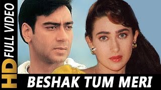 Beshak Tum Meri Mohabbat Ho  Kumar Sanu Alka Yagnik Kavita Krishnamurthy  Sangram 1993 Songs [upl. by Nagaem]