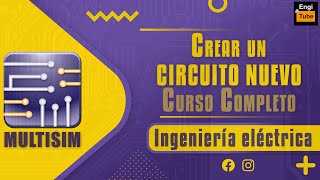 CÓMO usar MULTISIM 💻 CREAR CIRCUITO en MULTISIM ⚡ Curso completo MULTISIM [upl. by Bradwell]