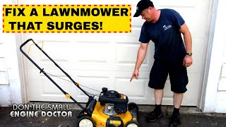 How To Fix A Surging Engine on a Lawn Mower Generator Pressure Washer amp More [upl. by Ellehcram]