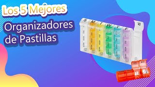 Los 5 Mejores Organizadores de Pastillas [upl. by Nabe]