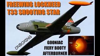 FREEWING Lockheed T33 Shooting Star German 80mm EDF Jet  ARF PLUS amp GOONIAC afterburner Unboxing [upl. by Siuqramed889]