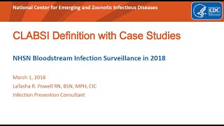 2018 NHSN Training  Central Lineassociated Bloodstream Infection CLABSI [upl. by Corwin158]