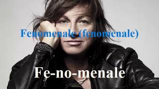 Gianna Nannini  Fenomenale Testo Lyrics [upl. by Nylodnewg]