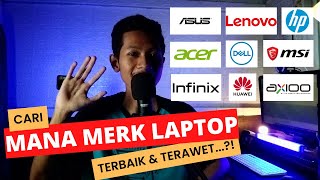 Mana Merk Laptop yang Paling Bagus dan Awet dan Murah ❓❗ [upl. by Annaegroeg720]