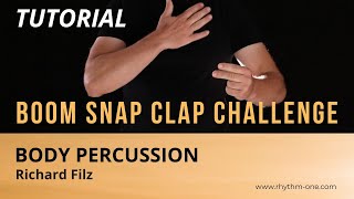 BOOM SNAP CLAP Challenge TUTORIAL [upl. by Aciretnahs]