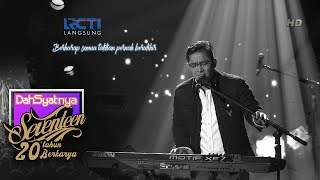 DAHSYATNYA SEVENTEEN 20TH BERKARYA  Pasha Ungu quotKemarinquot 16 Januari 2019 [upl. by Aniz]