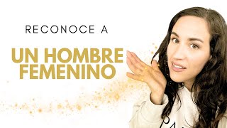 5 actitudes del HOMBRE FEMENINO [upl. by Schnapp]