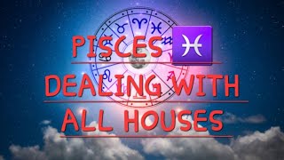 PISCES WITH ALL SIGNS [upl. by Einomrah]