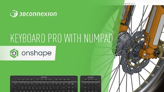 Onshape x 3Dconnexion  Keyboard Pro with Numpad benefits and features [upl. by Dominga]