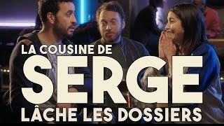 Serge le Mytho 18  La cousine de Serge lâche les dossiers [upl. by Alieka321]