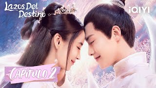 Sub Español Lazos del Destino Capítulo 02  Angelababy Ma Tianyu  Divine Destiny  iQIYI Spanish [upl. by Larson]