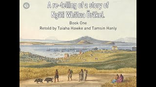 A retelling of a story of Ngāti Whātua Ōrākei English Language version [upl. by Fitalludba]