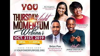 Momentum Webinar  103119 w Special Guests DeLeice Drane Brian Poe amp Bre Singleton [upl. by Tiebout712]