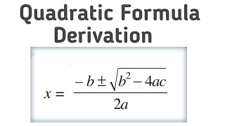 What is the derivation of Quadratic Formula [upl. by Aekahs]