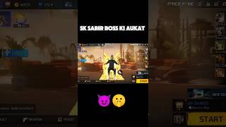 SK SBIR BOSS KI AUKAT 😈😈👻 freefire ajjubhai94 gayangaming viralvideo 1million trending dadyca [upl. by Voleta208]