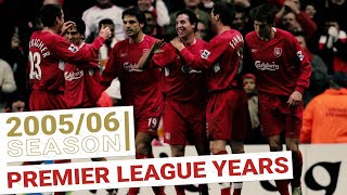 Every Premier League Goal 200506  Fowler returns as Gerrard leads the way [upl. by Artiek]