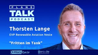 planeTALK  Thorsten LANGE quotFrittenfett im Tankquot 24 subtitlelanguages [upl. by Yatnohs]