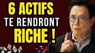 Robert Kiyosaki 6 ACTIFS à REVENUS PASSIFS Indispensables SI VOUS VOULEZ DEVENIR RICHE [upl. by Alvie]