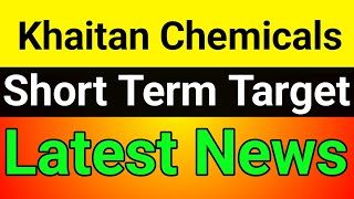 Khaitan Chemicals share price🚀khaitan chemicals share latest news💥 khaitan chemicals share news [upl. by Osmund]