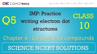 Carbon and its compounds Question 5 Chapter 4 Class 10 NCERT Solutions Exercise [upl. by Dex]