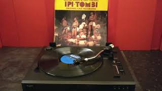 D6 IpiTombi – The Original Cast Recording 1980 “Ipi Tombiquot Bertha Egnos amp Gail Lakiers Musical [upl. by Gapin]