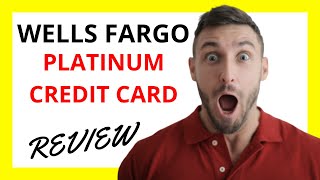 🔥 Wells Fargo Platinum Credit Card Review Pros and Cons [upl. by Fin]