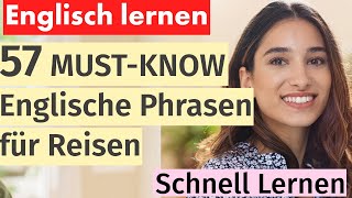 Englisch Lernen für den Urlaub 57 Unverzichtbare Ausdrücke und Sätze für Reisende – Kompletter Kurs [upl. by Towers482]