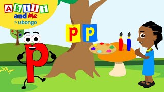 Learn Letter P  The Alphabet with Akili  Cartoons for Preschoolers [upl. by Latreese]