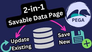 Pega Savable Data Page Configuration for New amp Existing Records [upl. by Cheung80]