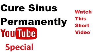 How to Cure Sinus Permanently  Sinus Infection Symptoms  Chronic Sinusitis from Joe Johnson [upl. by Jeconiah]