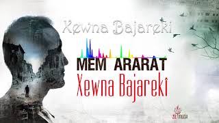 Mem ARARAT  Xewna Bajarekî KurdishEnglishampTurkish Lyrics [upl. by Ryun]