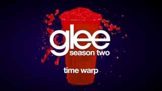 Time Warp  Glee HD FULL STUDIO [upl. by Webb276]