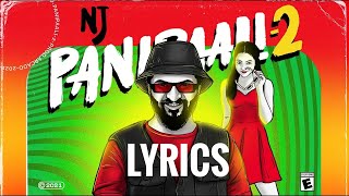 NJ PANIPAALI 2 LYRICS  NJ [upl. by Titus]