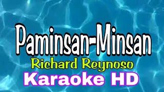 PaminsanMinsan  Richard Reynoso karaoke HD [upl. by Ahseniuq]