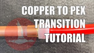 Copper to PEX Transition Tutorial pex to copper pex plumbing installation [upl. by Akinnor]