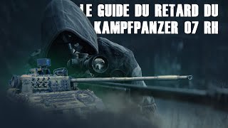 Le guide du retard 34 Kampfpanzer 07 RH WOT FR [upl. by Ahsatsana822]