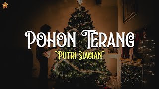 Pohon Terang  Putri Siagian Lirik Video Lagu Natal Terbaru 20242025 [upl. by Yle]