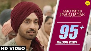 DILJIT DOSANJH  Aar Nanak Paar Nanak Full Video Gurmoh  Ishtar Punjabi  Punjabi Songs [upl. by Virgilia]