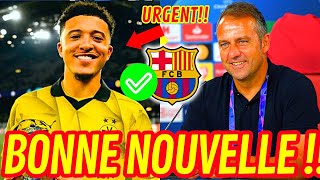 💙❤️CONFIRMATION IMMÉDIATE EXCELLENTE NOUVELLE JADON SANCHO AU BARÇAACTUALITÉS DU BARÇA FLICK [upl. by Konrad]