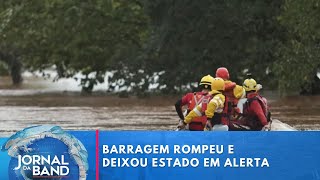 Entenda como o rompimento de barragem colocou o RS em alerta  Jornal da Band [upl. by Eveleen]