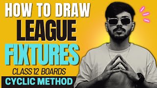 How to Draw Fixtures for League Tournament Cyclic Method  Physical Education  Unit 1 PE Class 12 🔥 [upl. by Summons]