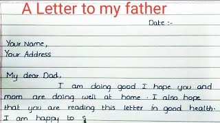 A letter to my fatherInformal letter to your father in English [upl. by Draner]