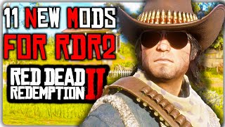 11 NEW Mods for RDR2 You Need to Try  Red Dead Redemption 2 Best Mods [upl. by Elrak]