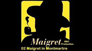 02 Maigret in Montmartre V2 BBC Production [upl. by Alvy]